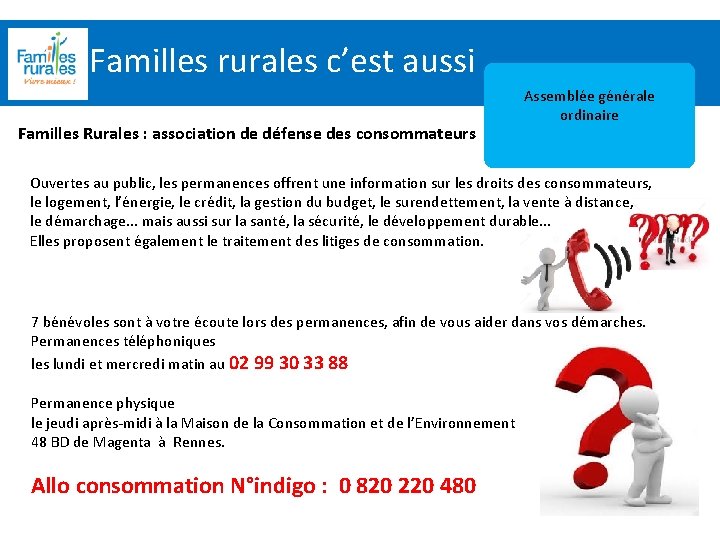 Familles rurales c’est aussi Assemblée Générale 2012 Familles Rurales : association de défense des