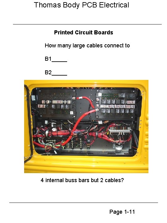 Thomas Body PCB Electrical Printed Circuit Boards How many large cables connect to B