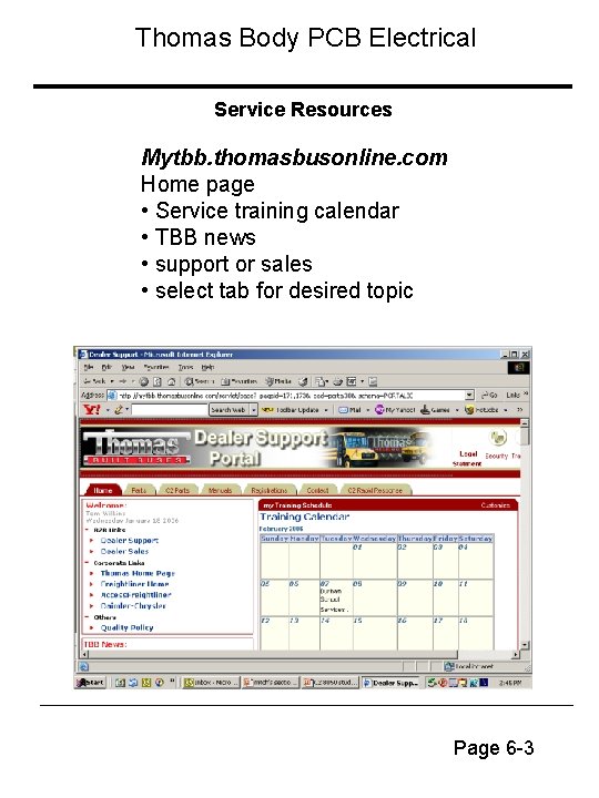 Thomas Body PCB Electrical Service Resources Mytbb. thomasbusonline. com Home page • Service training