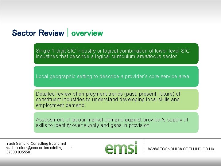 Sector Review | overview Single 1 -digit SIC industry or logical combination of lower