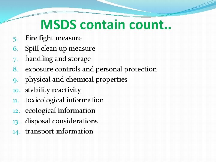 MSDS contain count. . 5. 6. 7. 8. 9. 10. 11. 12. 13. 14.