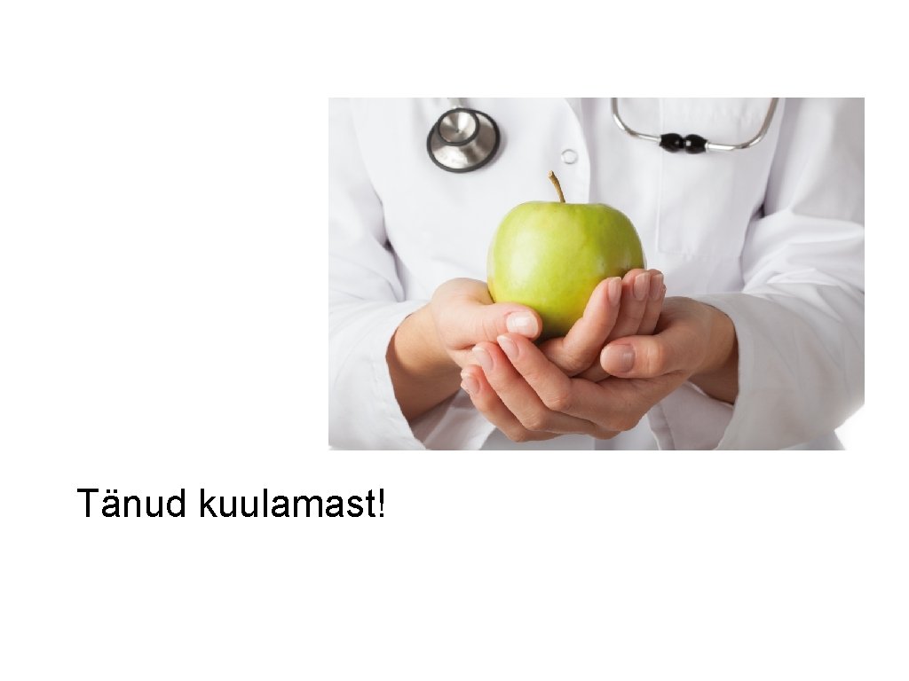 Tänud kuulamast! 