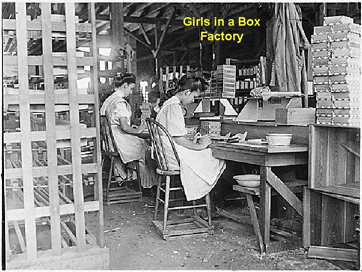 Girls in a Box Factory 