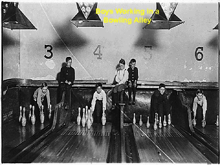 Boys Working in a Bowling Alley 