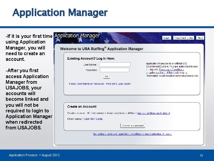Application Manager -If it is your first time using Application Manager, you will need