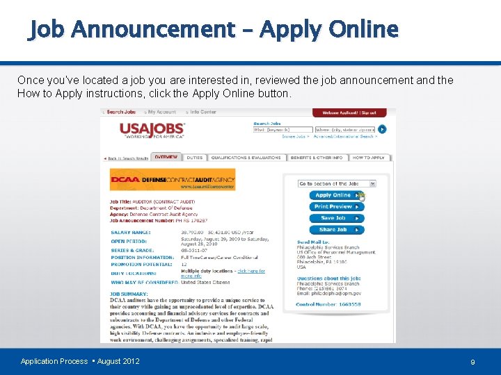 Job Announcement – Apply Online Once you’ve located a job you are interested in,