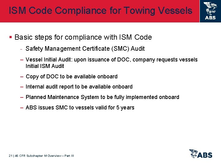 ISM Code Compliance for Towing Vessels § Basic steps for compliance with ISM Code