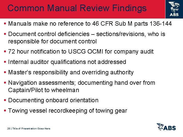 Common Manual Review Findings § Manuals make no reference to 46 CFR Sub M