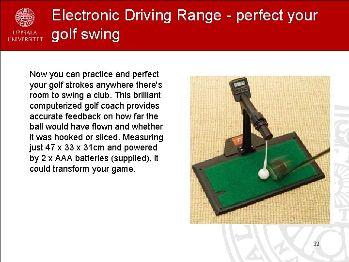 Electronic Driving Range - perfect your golf swing Now you can practice and perfect