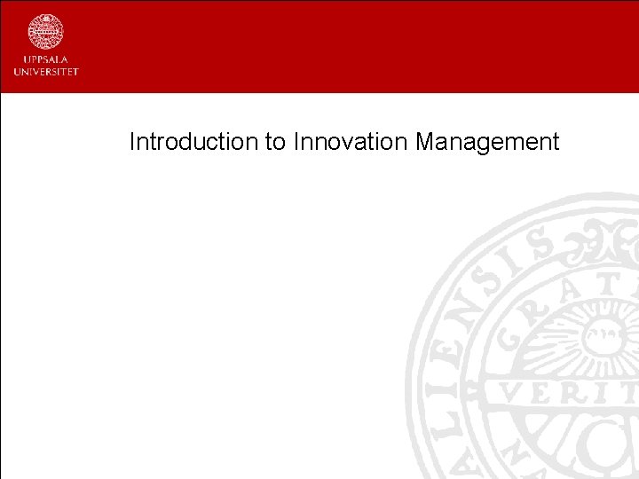 Introduction to Innovation Management 