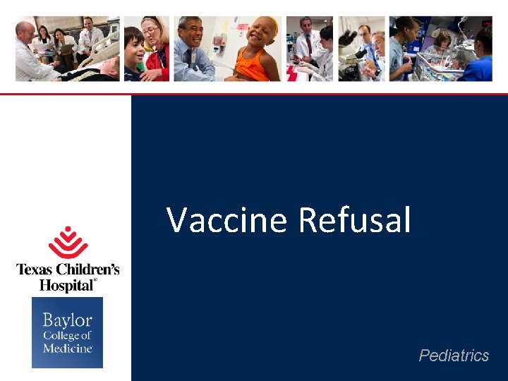 Vaccine Refusal Pediatrics 