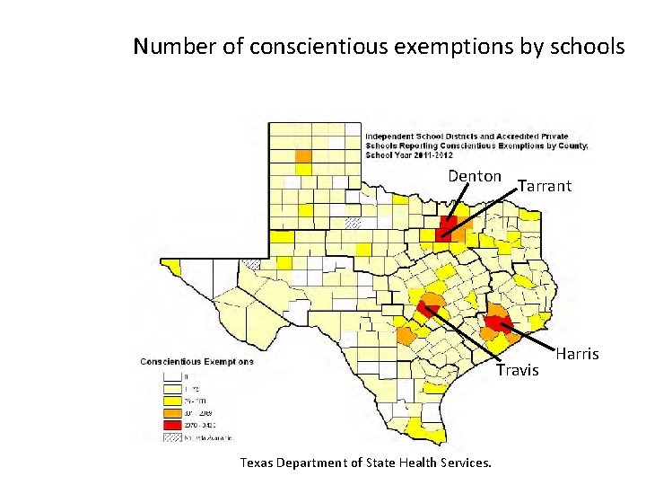 Number of conscientious exemptions by schools Denton Tarrant Travis Texas Department of State Health