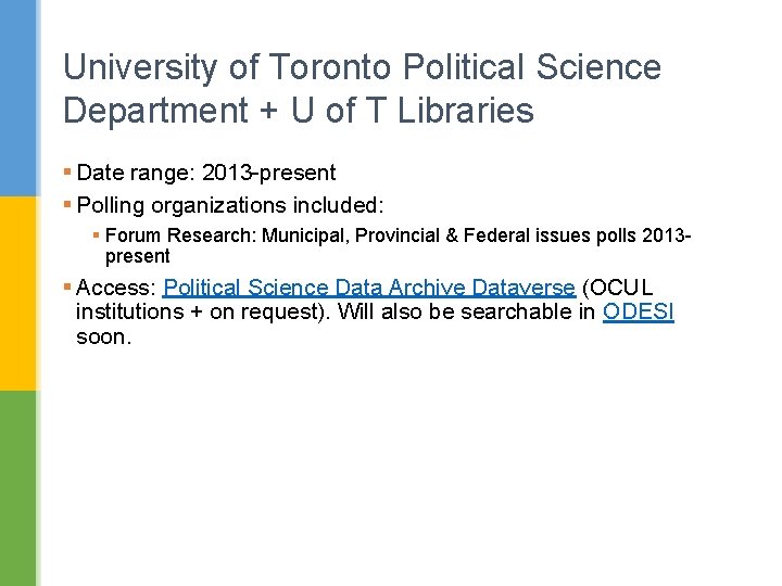 University of Toronto Political Science Department + U of T Libraries § Date range:
