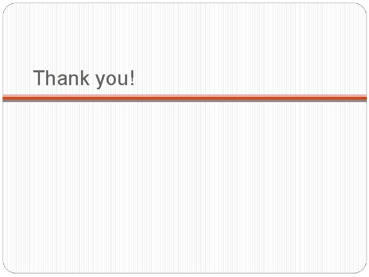 Thank you! 