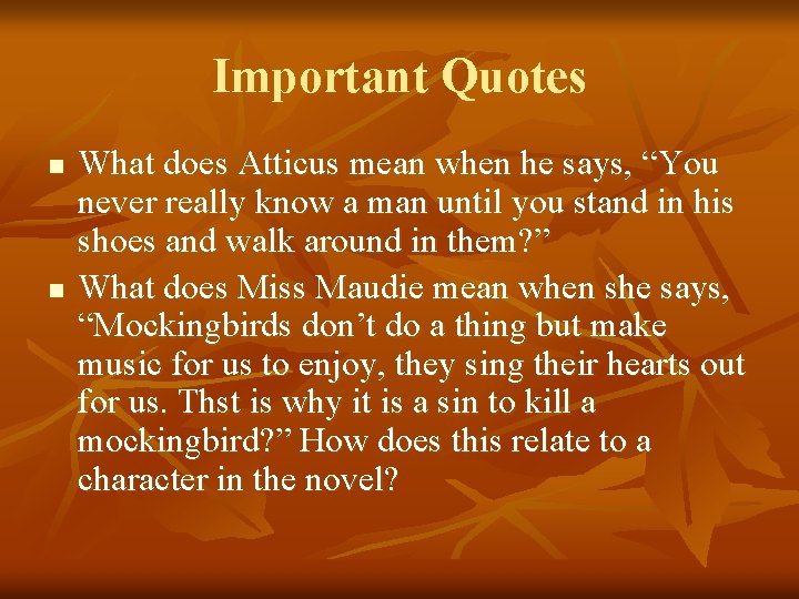 To Kill A Mockingbird By Harper Lee Themes