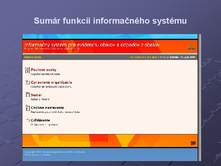 Sumár funkcií informačného systému 