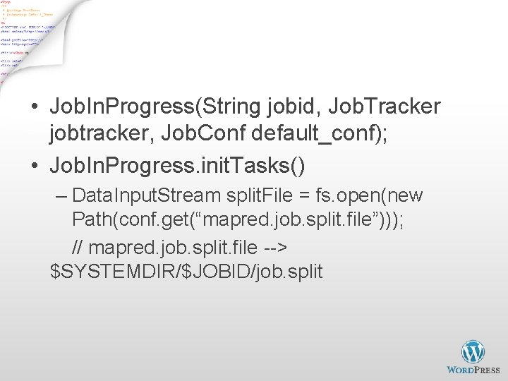 Job. In. Progress - 1 • Job. In. Progress(String jobid, Job. Tracker jobtracker, Job.