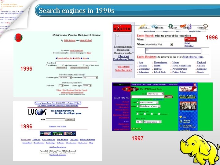 Search engines in 1990 s 1996 1997 