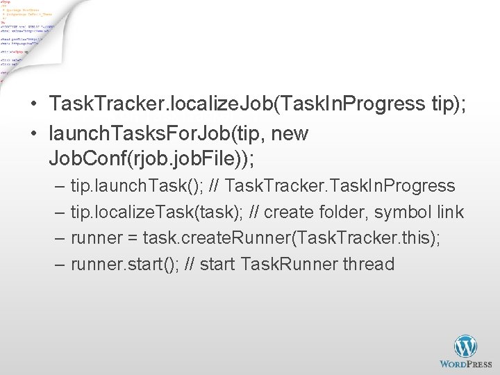  • Run Task on Task. Tracker - 1 Task. Tracker. localize. Job(Task. In.