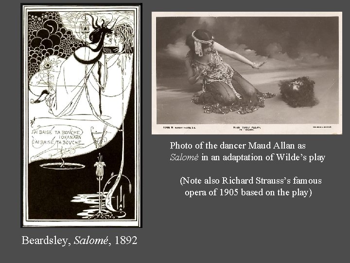 Photo of the dancer Maud Allan as Salomé in an adaptation of Wilde’s play