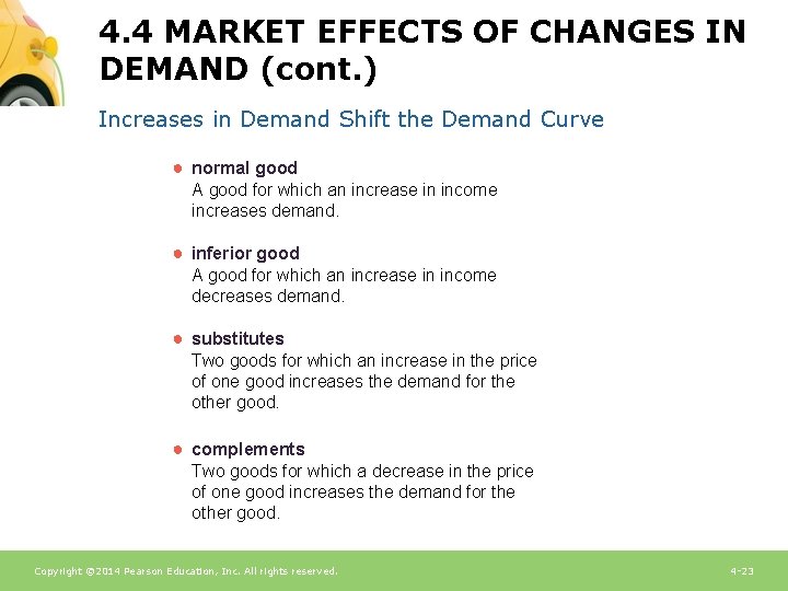 4. 4 MARKET EFFECTS OF CHANGES IN DEMAND (cont. ) Increases in Demand Shift