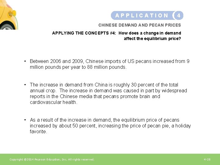 APPLICATION 4 CHINESE DEMAND PECAN PRICES APPLYING THE CONCEPTS #4: How does a change