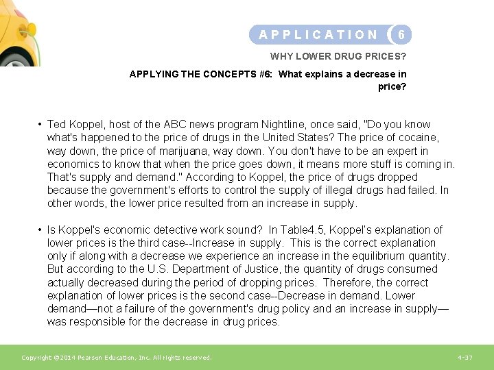 APPLICATION 6 WHY LOWER DRUG PRICES? APPLYING THE CONCEPTS #6: What explains a decrease