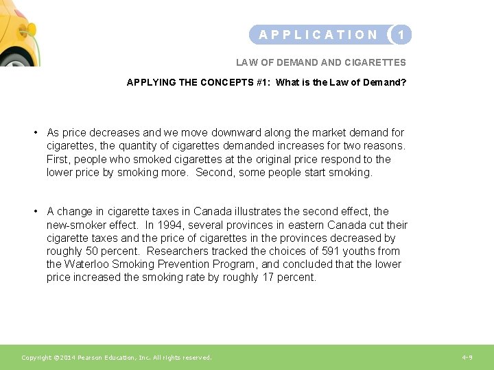 APPLICATION 1 LAW OF DEMAND CIGARETTES APPLYING THE CONCEPTS #1: What is the Law