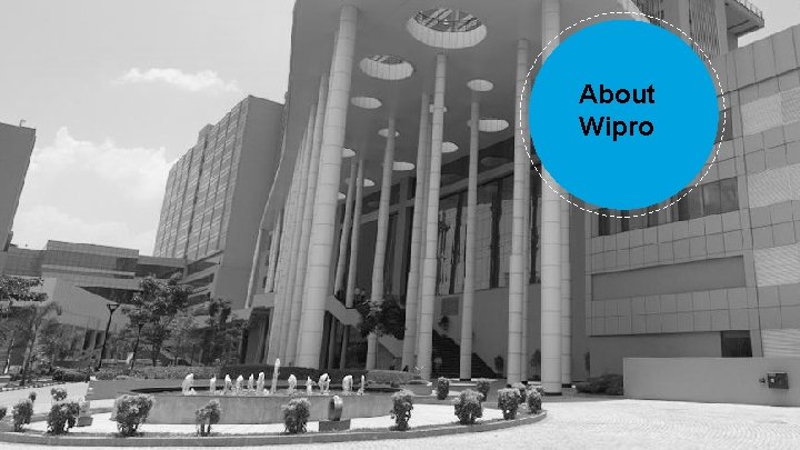 About Wipro © confidential 2 