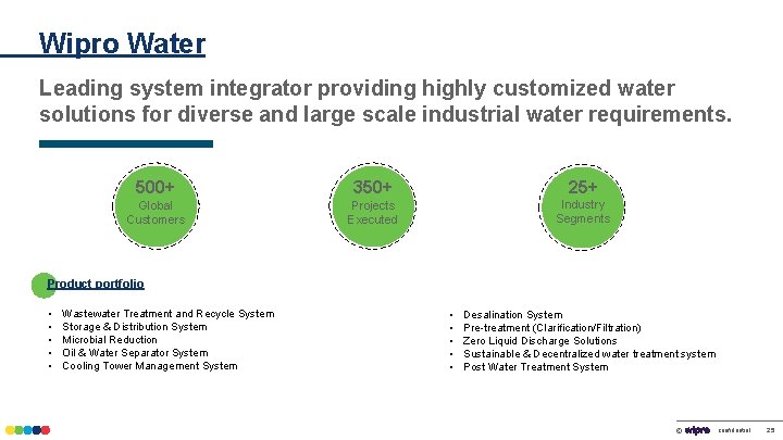Wipro Water Leading system integrator providing highly customized water solutions for diverse and large