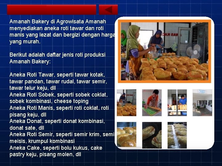 Amanah Bakery di Agrowisata Amanah menyediakan aneka roti tawar dan roti manis yang lezat
