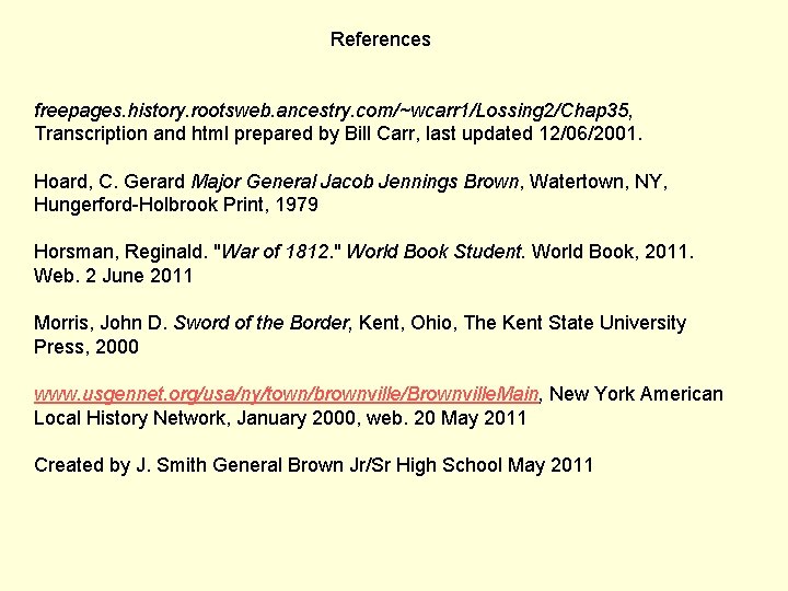 References freepages. history. rootsweb. ancestry. com/~wcarr 1/Lossing 2/Chap 35, Transcription and html prepared by