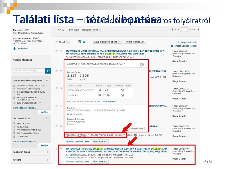 Találati lista –– információ tétel kibontása impaktfaktoros folyóiratról 18/84 