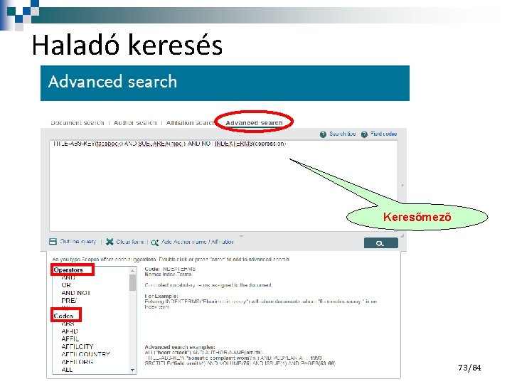 Haladó keresés Keresőmező 73/84 