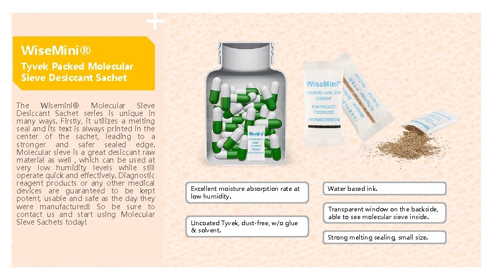 Wise. Mini® Tyvek Packed Molecular Sieve Desiccant Sachet The Wisemini® Molecular Sieve Desiccant Sachet