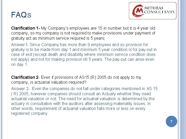 FAQS Clarification 1 - My Company’s employees are 15 in number but it is