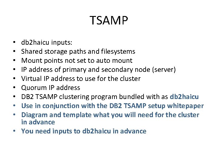 TSAMP db 2 haicu inputs: Shared storage paths and filesystems Mount points not set