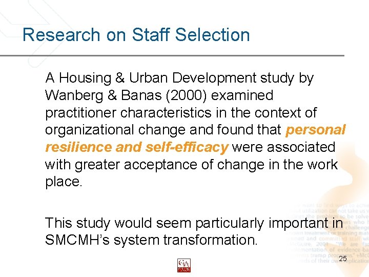 Research on Staff Selection A Housing & Urban Development study by Wanberg & Banas