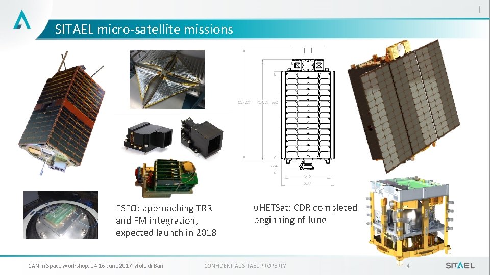 SITAEL micro-satellite missions ESEO: approaching TRR and FM integration, expected launch in 2018 CAN