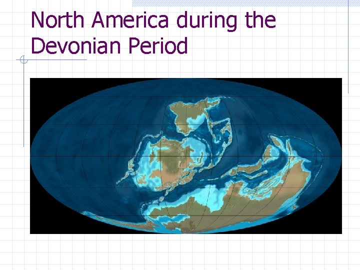 North America during the Devonian Period 