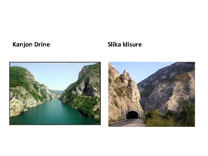 Kanjon Drine Slika klisure Kanjon Drine Slika klisure