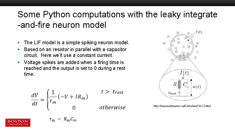 Some Python computations with the leaky integrate -and-fire neuron model § The LIF model Some Python computations with the leaky integrate -and-fire neuron model § The LIF model