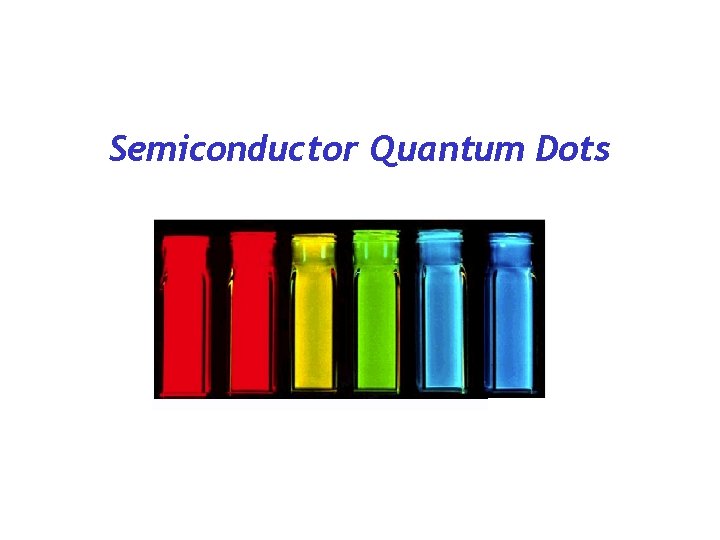 Semiconductor Quantum Dots 