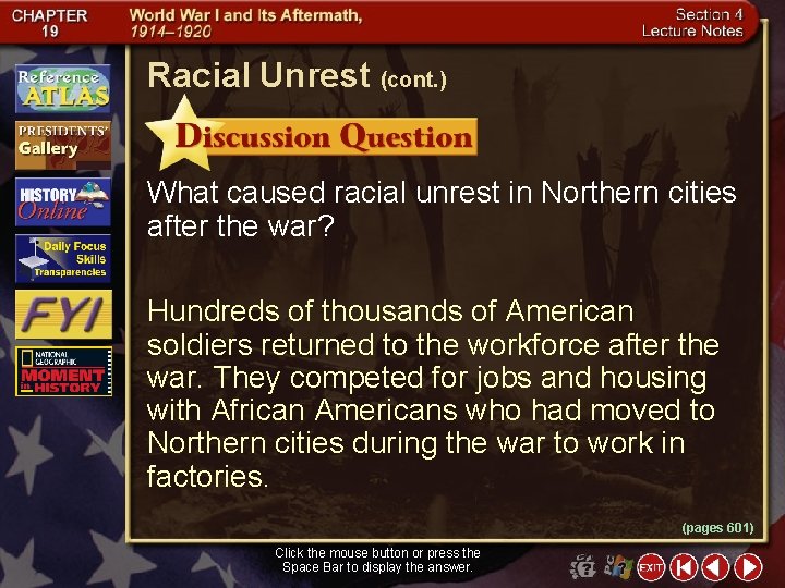 Racial Unrest (cont. ) What caused racial unrest in Northern cities after the war?