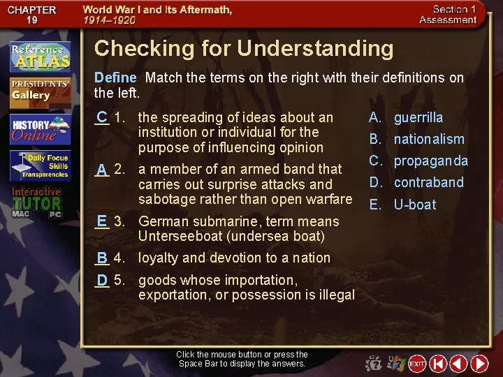 Checking for Understanding Define Match the terms on the right with their definitions on