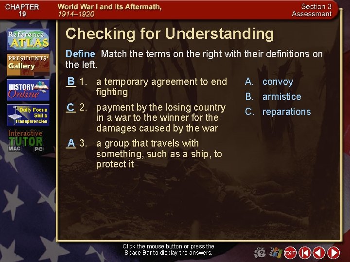 Checking for Understanding Define Match the terms on the right with their definitions on