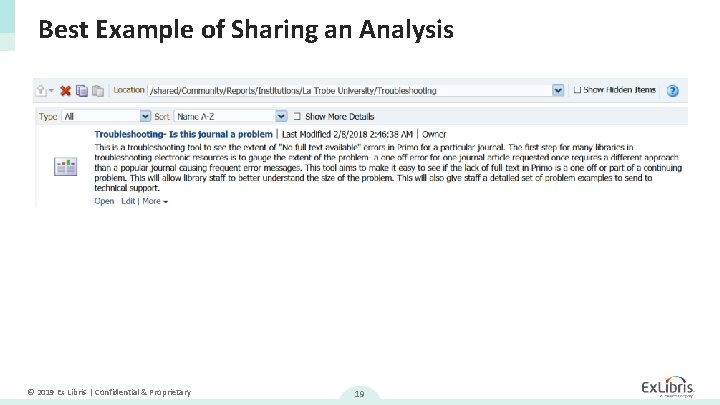 Best Example of Sharing an Analysis © 2019 Ex Libris | Confidential & Proprietary