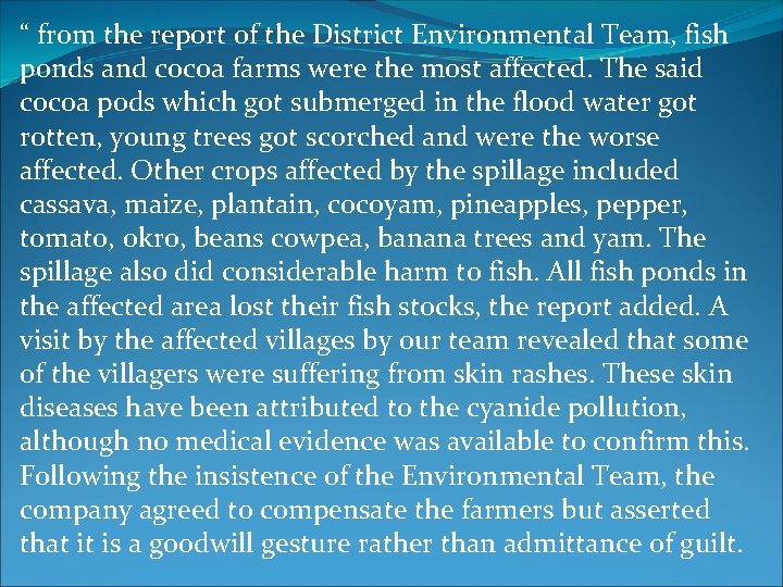 “ from the report of the District Environmental Team, fish ponds and cocoa farms