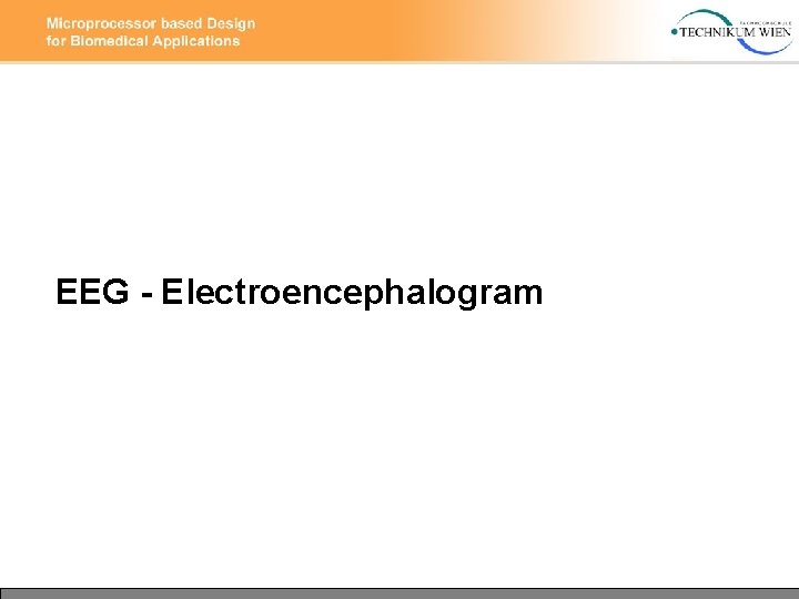 EEG - Electroencephalogram 