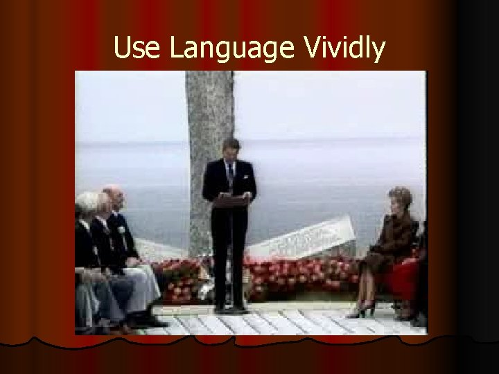 Use Language Vividly 